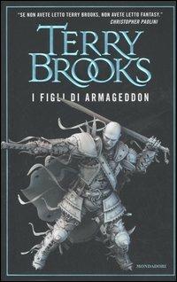 I figli di Armageddon. La genesi di Shannara - Terry Brooks - copertina