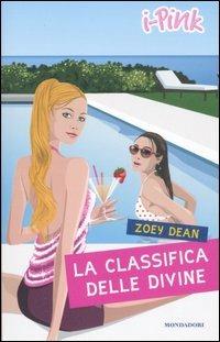 La classifica delle divine - Zoey Dean - copertina