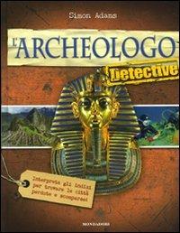 L' archeologo detective - Simon Adams - copertina