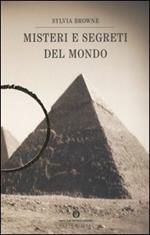 Misteri e segreti del mondo