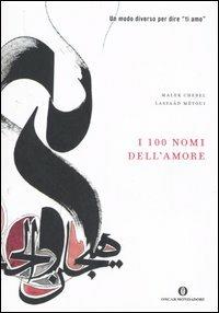 I cento nomi dell'amore - Malek Chebel,Lassâd Métoui - copertina