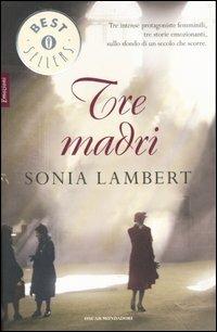 Tre madri - Sonia Lambert - copertina