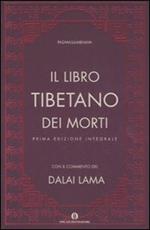 Il libro tibetano dei morti. Ediz. integrale