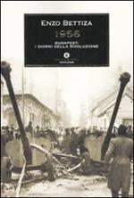 1956. Budapest: i giorni della rivoluzione