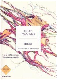 Rabbia. Una biografia orale di Buster Casey - Chuck Palahniuk - copertina