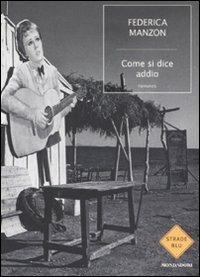 Come si dice addio - Federica Manzon - copertina