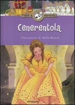 Cenerentola. Ediz. illustrata