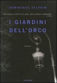 I giardini dell'orco - Dominique Sylvain - copertina