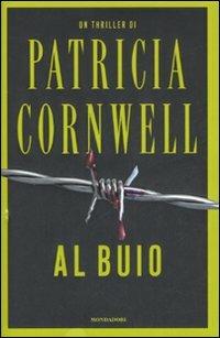 Al buio - Patricia D. Cornwell - copertina