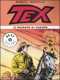 Tex. Il passato di Carson - Mauro Boselli - copertina