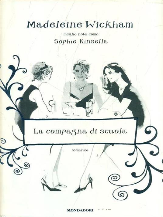 La compagna di scuola - Madeleine Wickham - 3