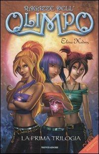 La prima trilogia. Ragazze dell'Olimpo - Elena Kedros - copertina