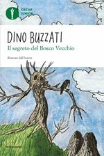 Il segreto del bosco vecchio