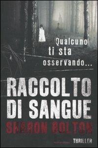 Raccolto di sangue - Sharon Bolton - copertina