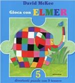 Gioca con Elmer