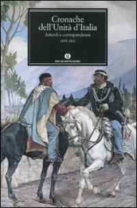 Cronache dell'Unità d'Italia. 1859-1861 - copertina