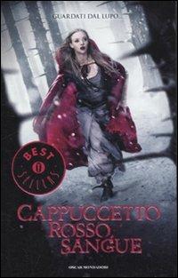 Cappuccetto Rosso sangue - Sarah Blakley-Cartwright - copertina