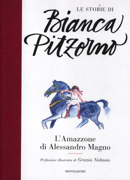 L' Amazzone di Alessandro Magno - Bianca Pitzorno - copertina