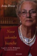 Nove colombe bianche