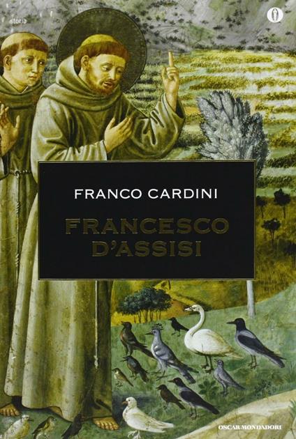 Francesco d'Assisi - Franco Cardini - copertina