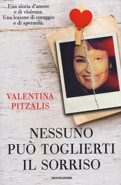 Nessuno può toglierti il sorriso - Valentina Pitzalis,Giusy Laganà - copertina