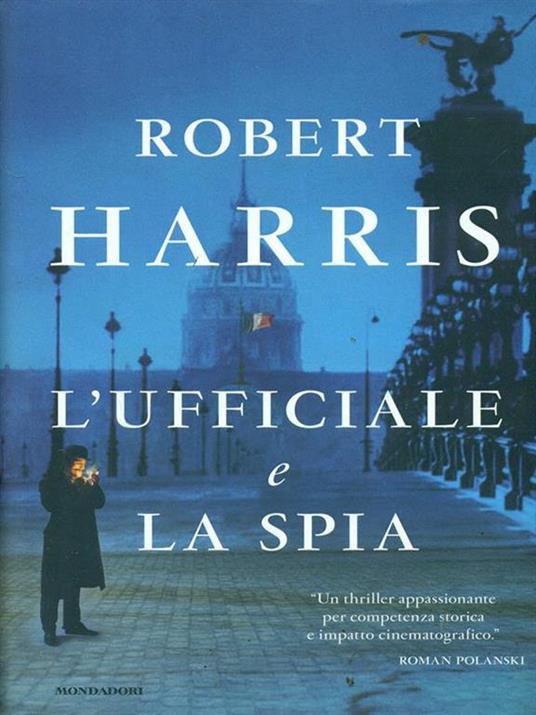 L' ufficiale e la spia - Robert Harris - 3