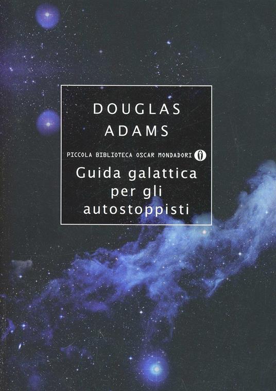 Guida galattica per gli autostoppisti - Douglas Adams - copertina