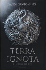 Le figlie del rito. Terra ignota. Vol. 2