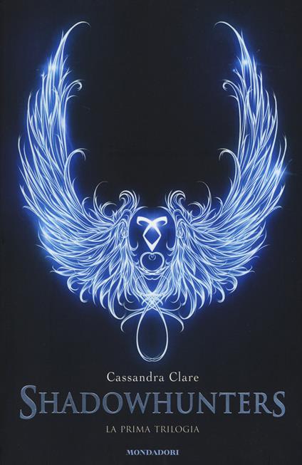 La prima trilogia. Shadowhunters: Città di ossa-Città di cenere-Città di vetro - Cassandra Clare - copertina