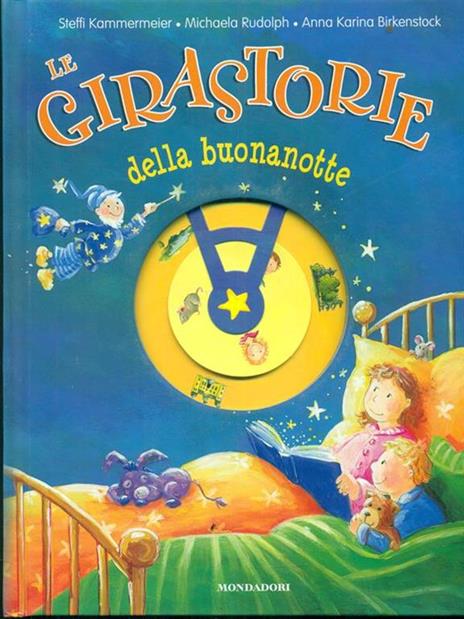 Le girastorie della buonanotte - Steffi Kammermeier,Michaela Rudolph,Anna K. Birkenstock - 3