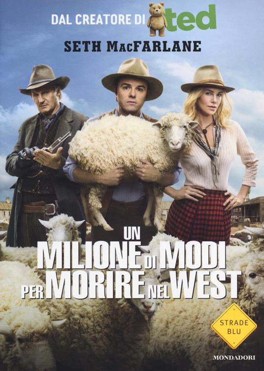 Un milione di modi per morire nel West - Seth MacFarlane - copertina