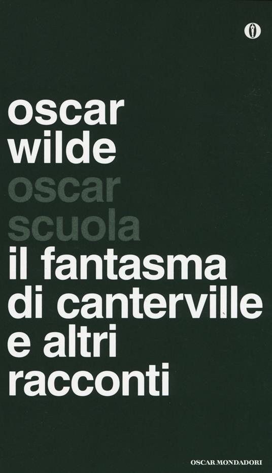 Il fantasma di Canterville e altri racconti. Testo inglese a fronte - Oscar Wilde - copertina