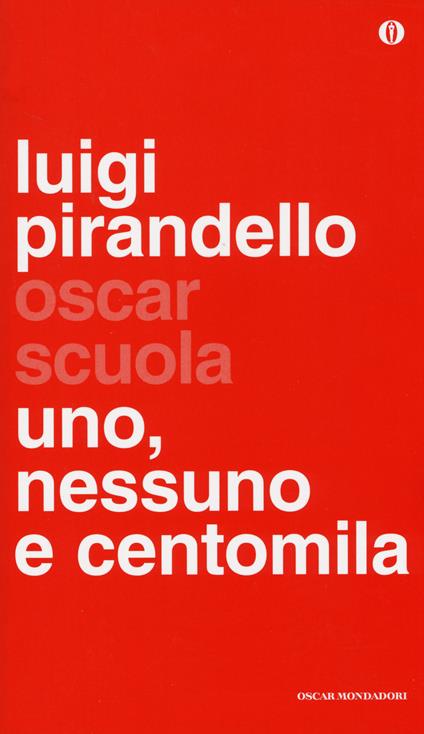 Uno, nessuno e centomila - Luigi Pirandello - copertina