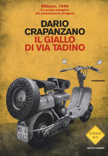 Il giallo di via Tadino - Dario Crapanzano - copertina