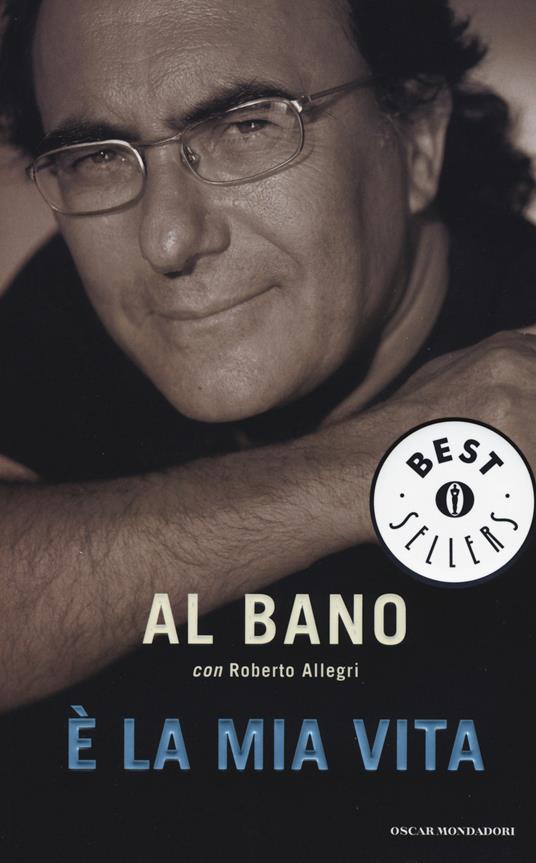 È la mia vita - Al Bano,Roberto Allegri - copertina