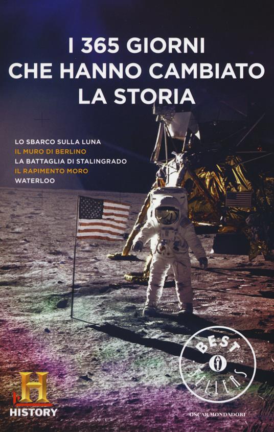 I 365 giorni che hanno cambiato la storia. History Channel - copertina