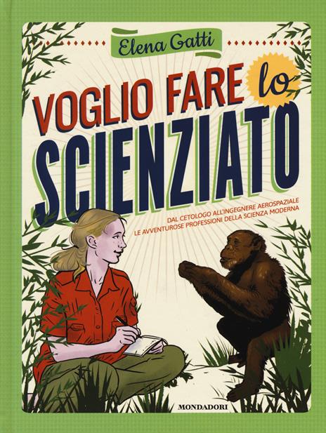 Voglio fare lo scienziato - Elena Gatti - copertina