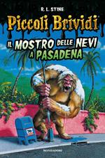 Un barattolo mostruoso. Piccoli brividi - Robert Lawrence Stine - Libro -  Mondadori Store