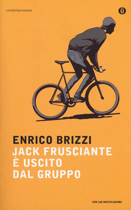 Jack Frusciante è uscito dal gruppo - Enrico Brizzi - copertina