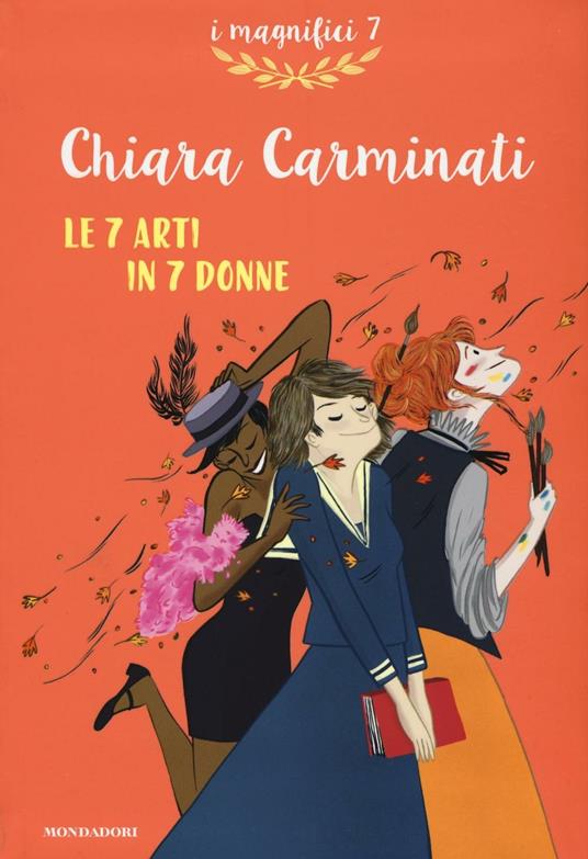 Le 7 arti in 7 donne - Chiara Carminati - copertina