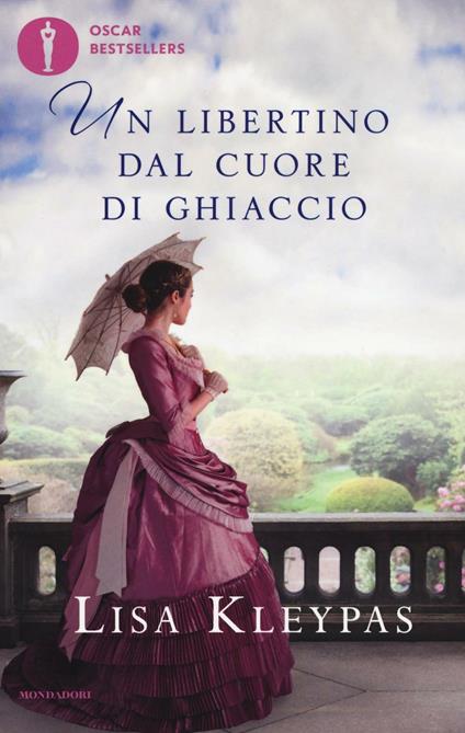 Un libertino dal cuore di ghiaccio - Lisa Kleypas - copertina