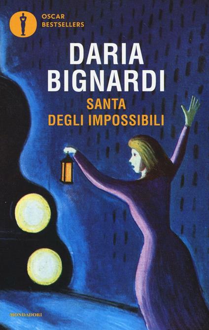 Santa degli impossibili - Daria Bignardi - copertina