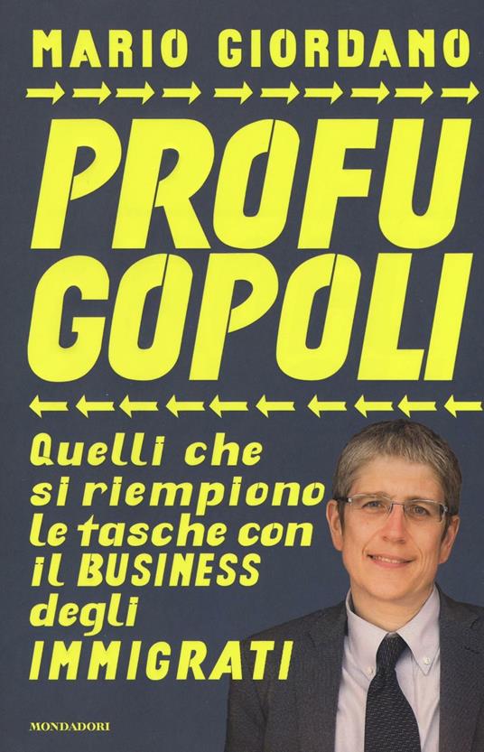 Profugopoli. Quelli che si riempono le tasche con il business degli immigrati - Mario Giordano - copertina