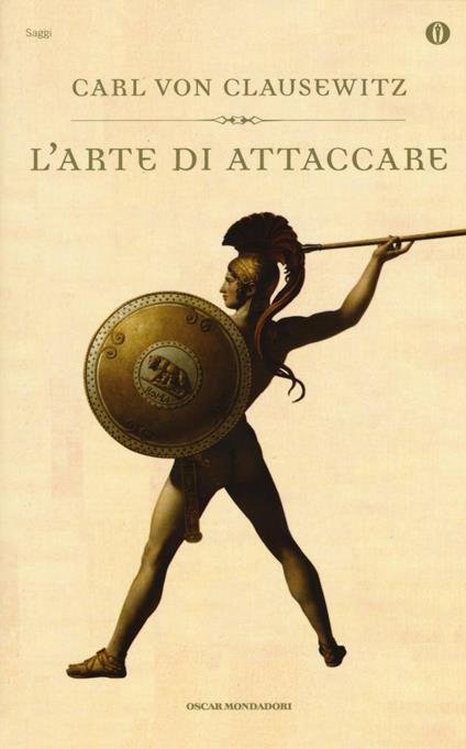 L' arte di attaccare - Karl von Clausewitz - copertina