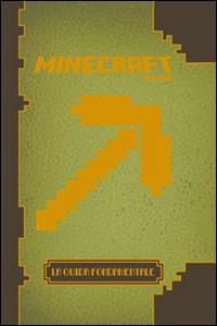 Minecraft. La guida fondamentale - copertina