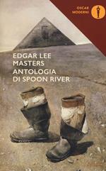 Antologia di Spoon River. Testo inglese a fronte