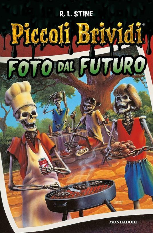 Foto dal futuro. Piccoli brividi - Robert L. Stine - copertina