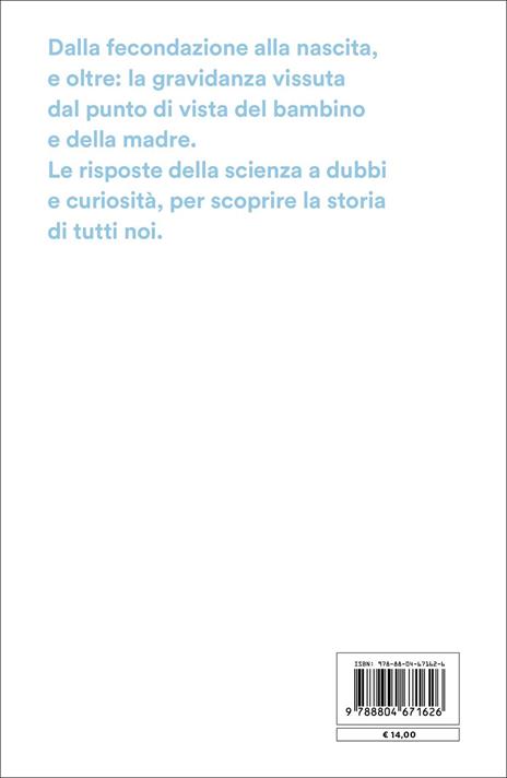 La straordinaria avventura di una vita che nasce. Nove mesi nel ventre materno - Piero Angela,Alberto Angela - 2