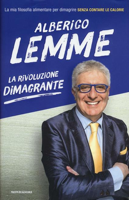 La rivoluzione dimagrante - Alberico Lemme - copertina