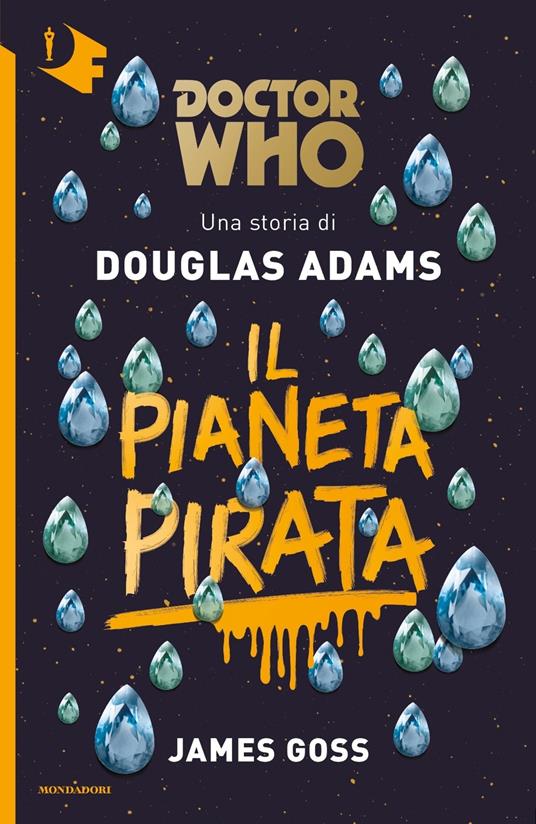 Addio, e grazie per tutto il pesce - Douglas Adams - Libro - Mondadori -  Oscar fantastica